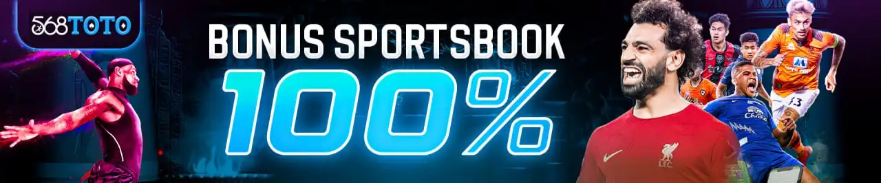 568sport π Bonus Deposit 100% Taruhan Olahraga (Sportsbook)β½